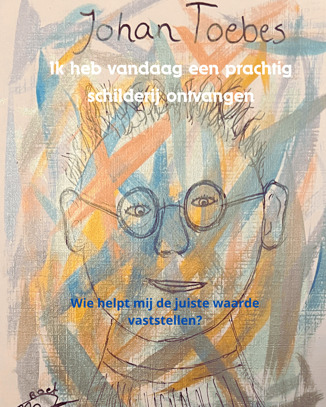 Je bekijkt nu Schilderij ontvangen van groot kunstenaar!